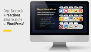 Dopo Facebook le reactions arrivano anche su WordPress grazie al nuovo Plugin Mona Reaction