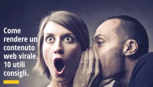 Strategia Viral Marketing 10 utili consigli per rendere un contenuto virale