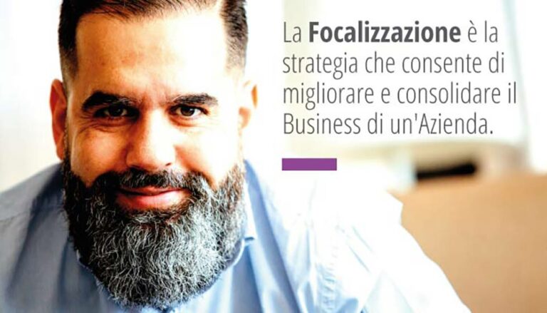 La strategia di Focalizzazione incrementa il Business