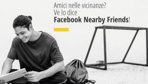 Ve lo dice Facebook Nearby Friends