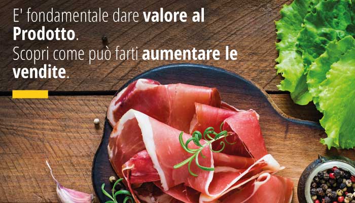 dare valore al Prodotto