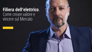 Filiera dell'elettrico. Come creare valore e vincere sul Mercato