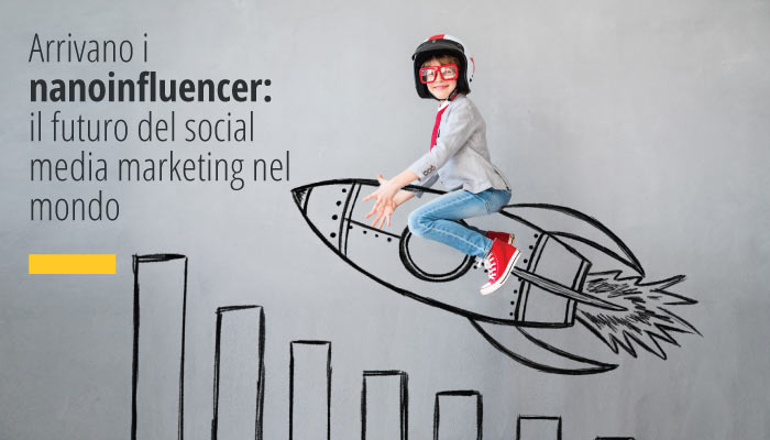 Arrivano i nanoinfluencer: il futuro del social media marketing nel mondo