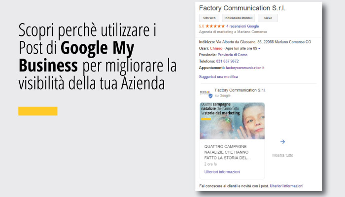 Scopri perché utilizzare i Post di Google My Business per migliorare la visibilità della tua Azienda
