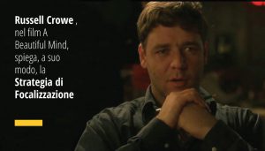 Russell Crowe spiega la Strategia di Focalizzazione
