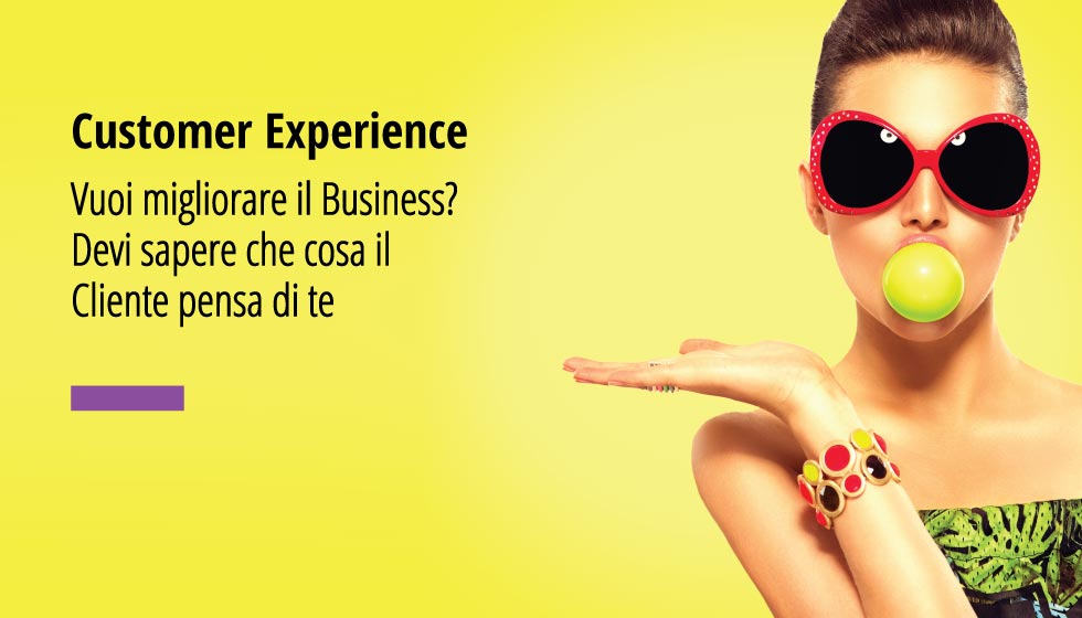 In questa fotografia una bellissima donna su sfondo giallo limone. In over la scritta "Customer Experience" Vuoi migliorare il tuo business? Devi sapere che cosa il cliente pensa di te.