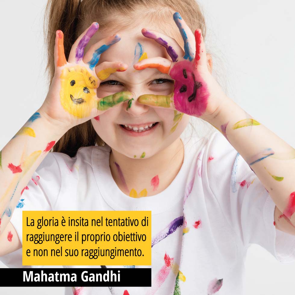La gloria è insita nel tentativo di raggiungere il proprio obiettivo e non nel suo raggiungimento. Mahatma Gandhi