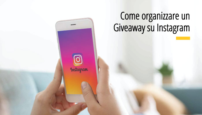 Come organizzare un Giveaway su Instagram