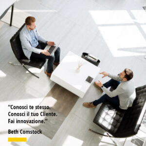 Citazioni di Beth Comstock Conosci te stesso. Conosci il tuo Cliente. Fai innovazione