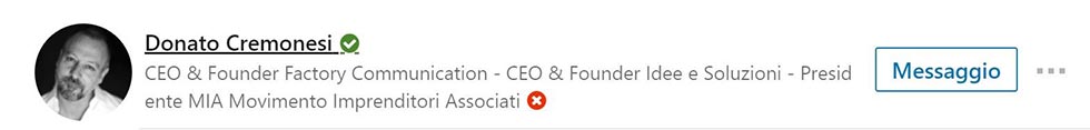 Profilo Linkedin Donato Cremonesi CEO e Founder Agenzia Factory Communication Profilo Linkedin Donato Cremonesi CEO e Founder Agenzia Factory Communication