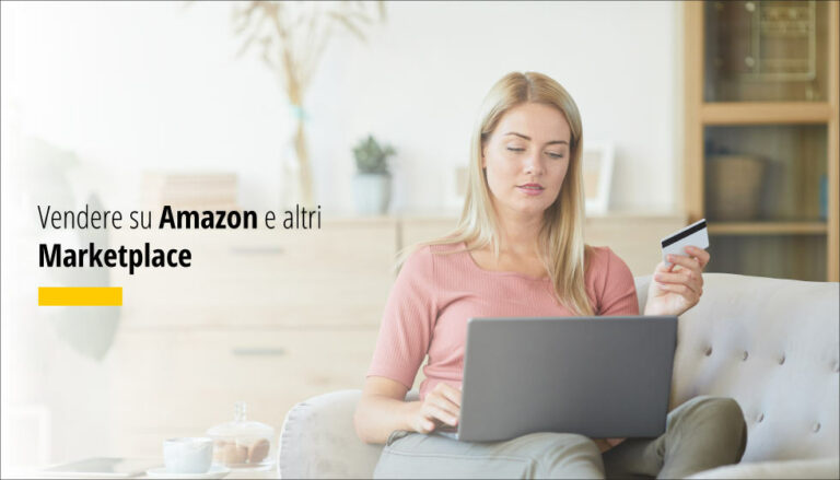 Vendere su Amazon e altri Marketplace