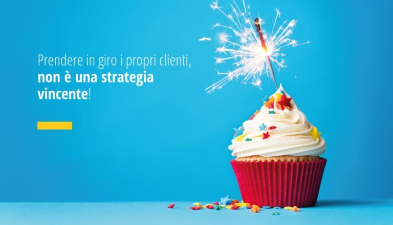 Factory Communication: Prendere in giro i propri clienti, non è una strategia vincente