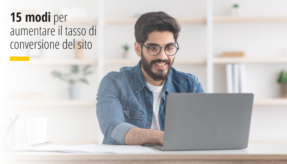 15 modi per aumentare il tasso di conversione del sito Factory Communication