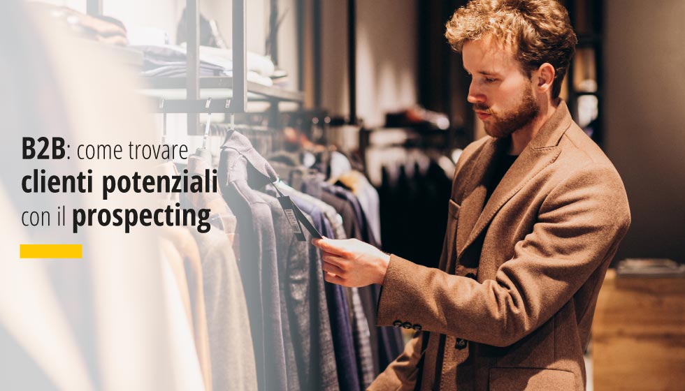 B2B come trovare clienti potenziali con il prospecting Factory Communication