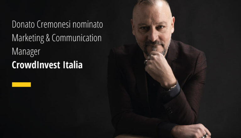 Donato Cremonesi nominato Marketing & Communication Manager CrowdInvest Italia