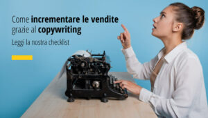 Factory Communication spiega come incrementare le vendite grazie al copywriting