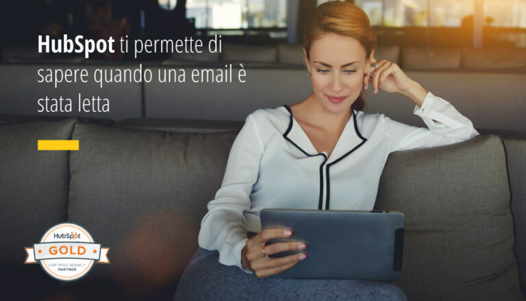 HubSpot ti permette di sapere quando una email vien letta