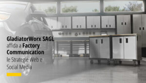 A Factory Communication le Strategie Web e Social di GladiatorWorx