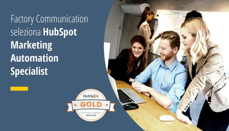 Factory Communication seleziona HubSpot Marketing Automation Specialist