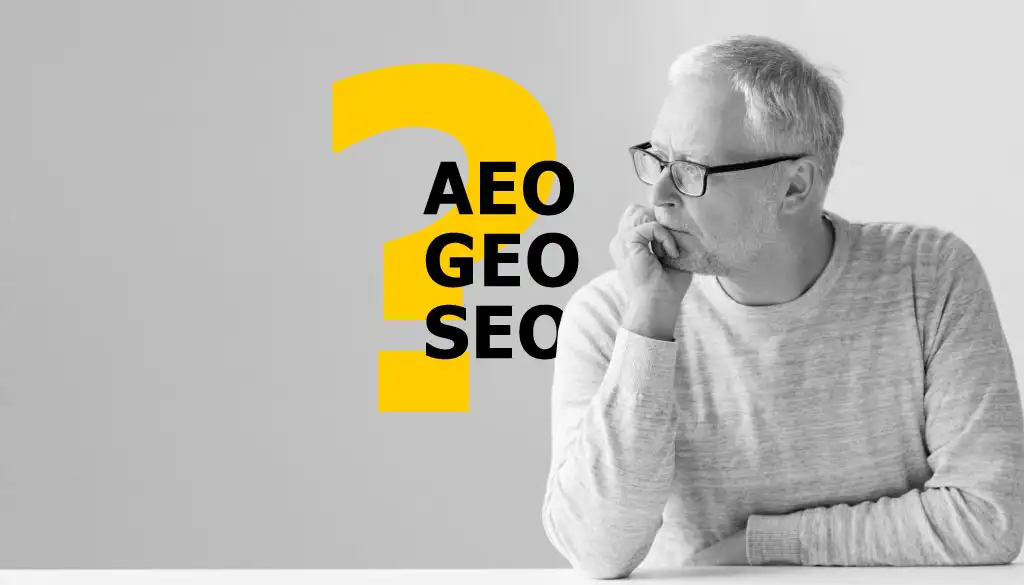 fotografia in toni di grigio di un uomo pensiero e in over la scritta AEG, GEO e SEO con un punto di domanda giallo
