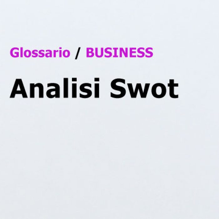 Analisi Swot Glossario Business