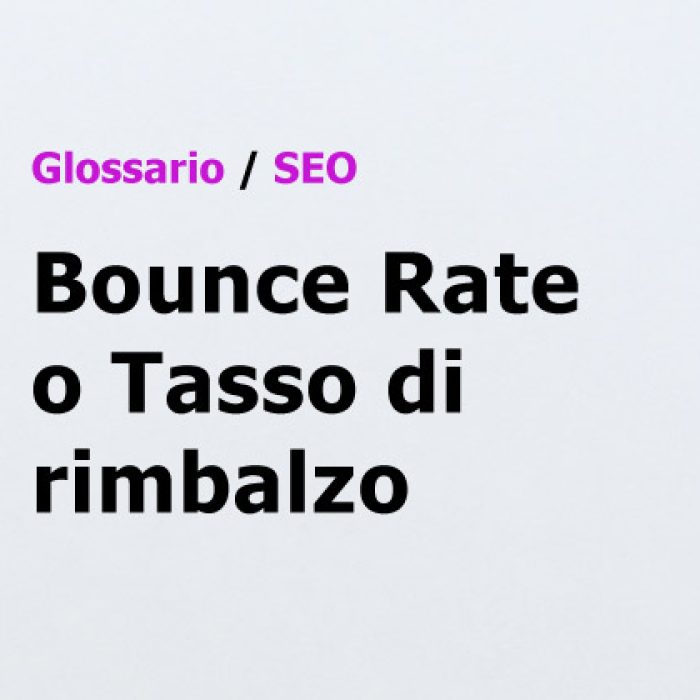 Bounce Rate Glossario SEO