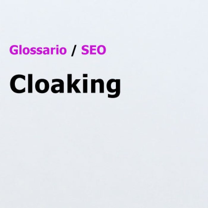 Cloaking Glossario SEO