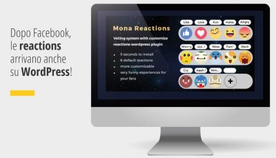 Dopo Facebook le reactions arrivano anche su WordPress grazie al nuovo Plugin Mona Reaction