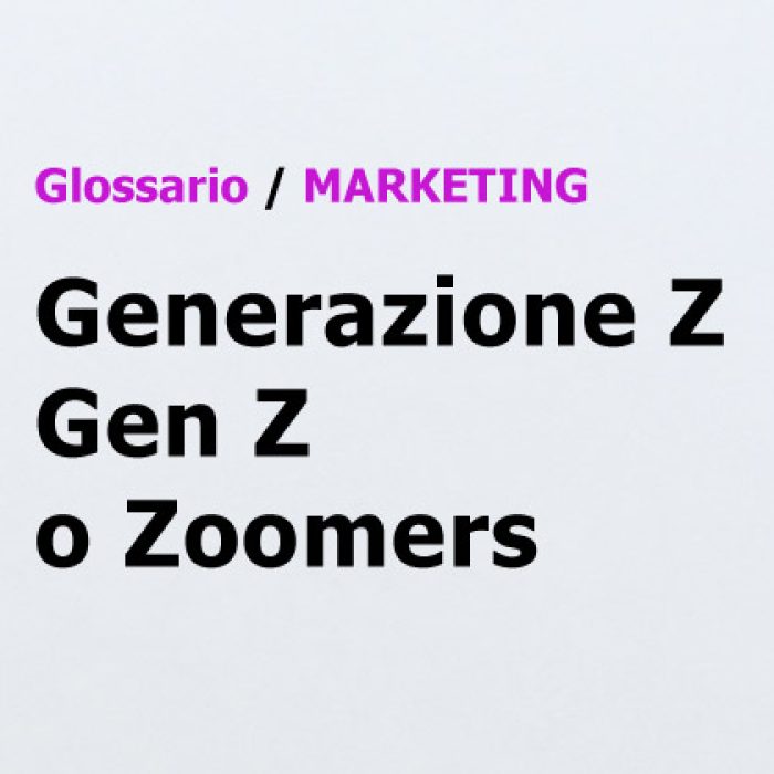 Gen Z Glossario Marketing