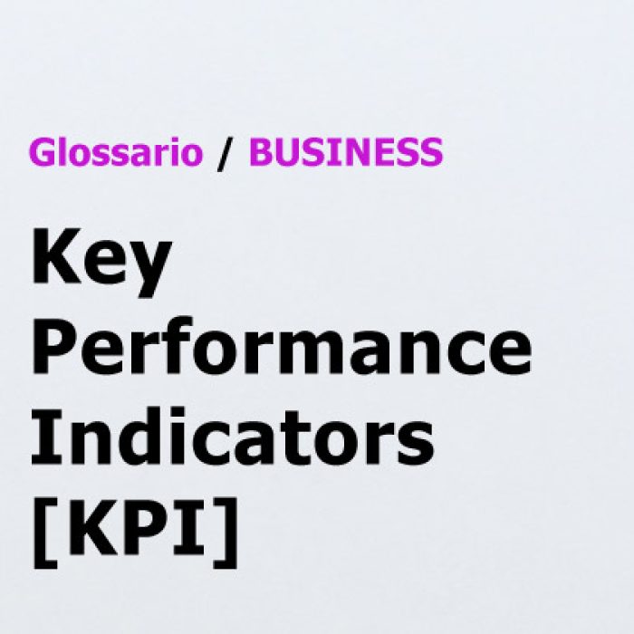 Key Performance Indicators KPI Glossario Business