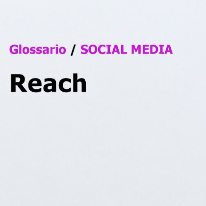 Reach Glossario Social Media Marketing