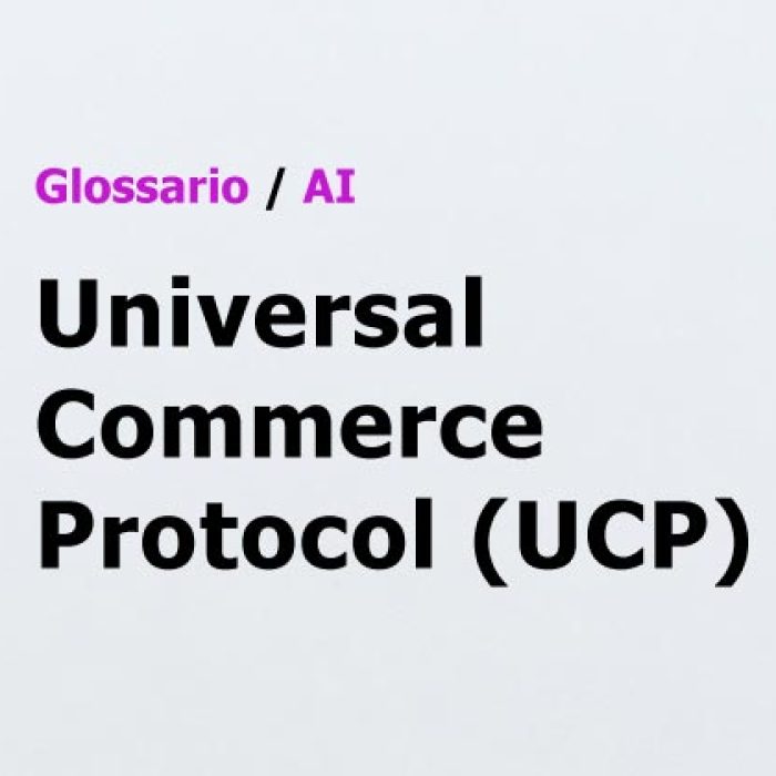 Universal Commerce Protocol UCP Glossario AI